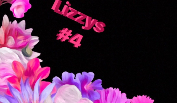 Lizzys #4