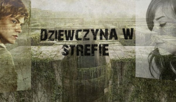 Dziewczyna w strefie #3