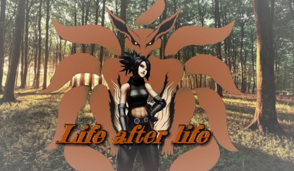 Life after life 7