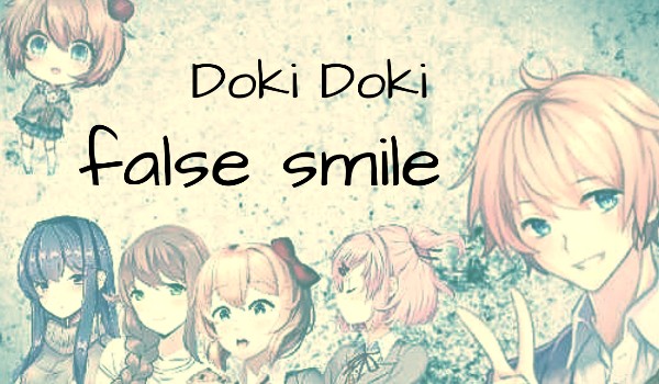 Doki Doki; False Smile #4