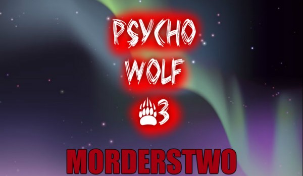 Psycho Wolf