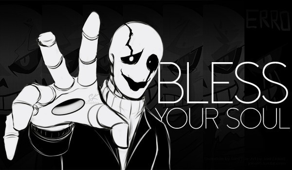 bless your soul — Black