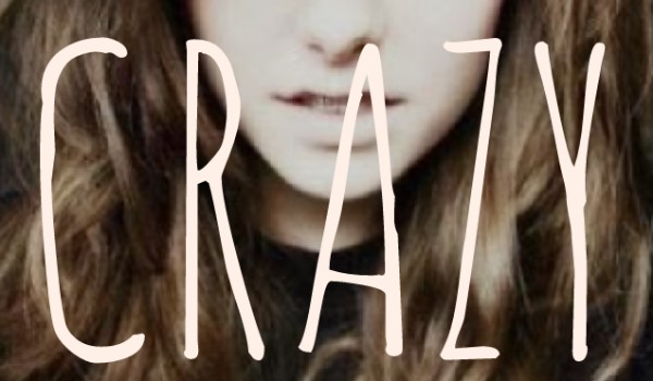 Crazy Girl #2