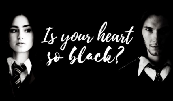 Is Your Heart So Black? #6