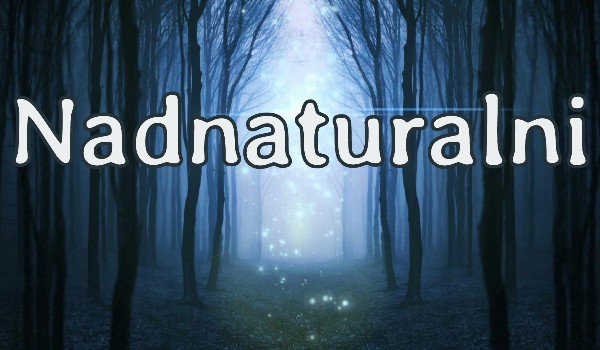 Nadnaturalni #1 Przedstawienie