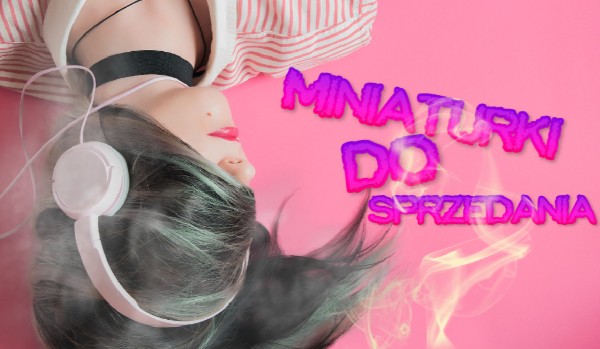 Miniaturki do sprzedania #64