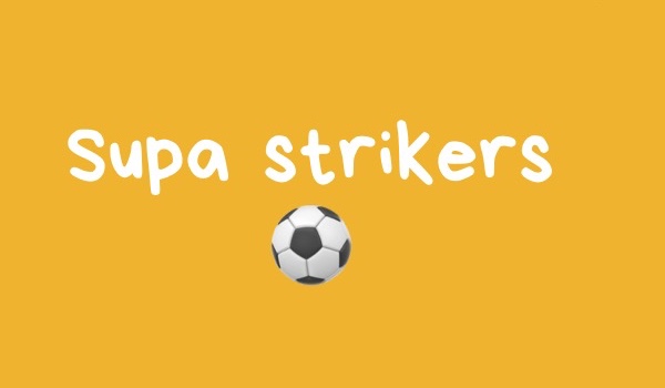 Supa strikers – Emma Smith #1