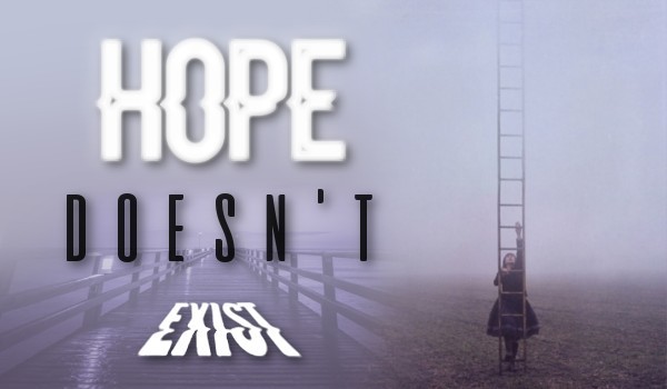Hope does’t exist #Postacie