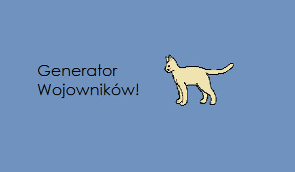 Generator Wojownicy!