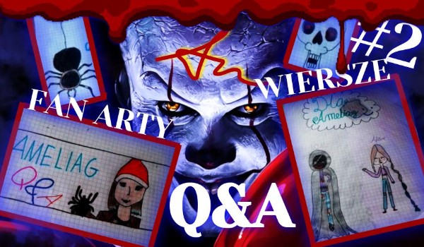 Ameliag Q&A – ponad 150 ciekawostek + fan arty, zdjęcia i wiersze od użytkowników!
