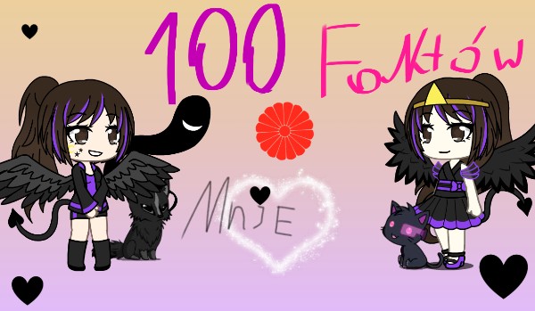 100 Faktów o Mnie! {8}