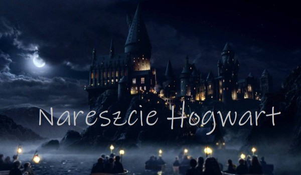 Nareszcie Hogwart #5