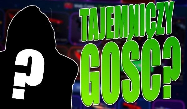 Tajemniczy gość.4