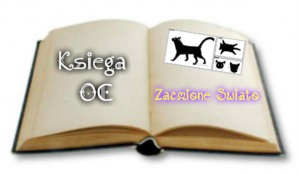Księga OC – Zaćmione Swiatło