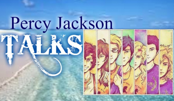 Percy Jackson TALKS