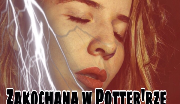 Zakochana w Potter’rze