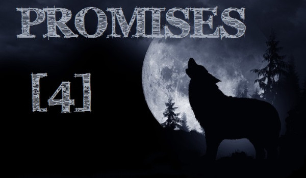 Promises [4]
