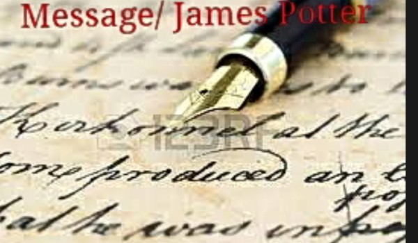 Message-James Potter #8 BONUS