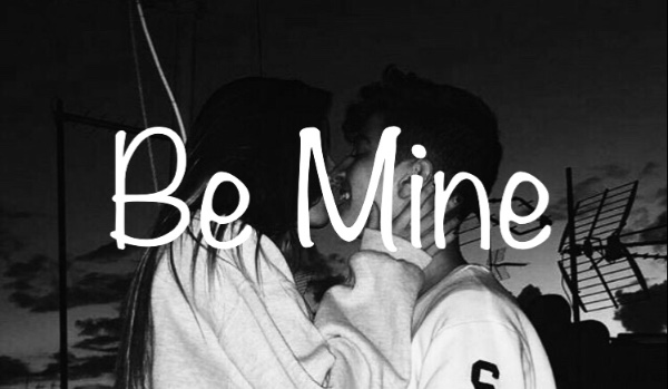 Be mine #5
