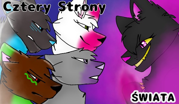 Cztery Strony Świata #8 ~Moc Beora~