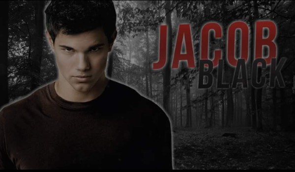 Jacob Black – 8