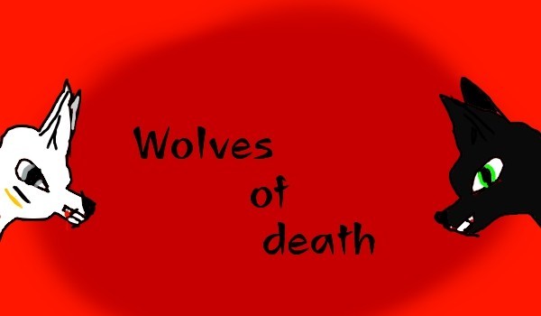 Wolves of death #3