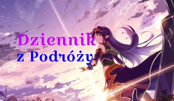 Dziennik z podróży #4