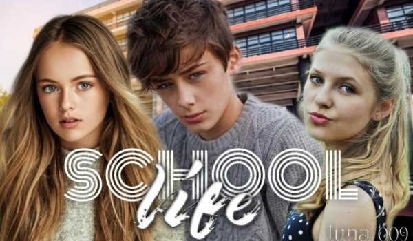 School Life „Prolog“