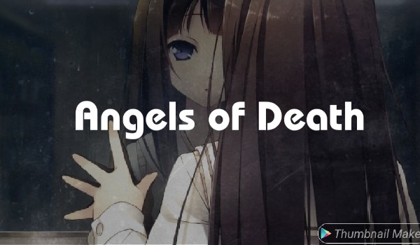 Angels of Death – prolog