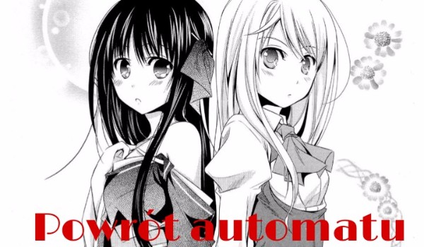 Powrót automatu… #3 [KONIEC]