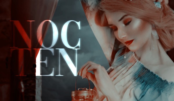 Nocten – Grafiki dla @Potterhead_Nataliii i @Nikaaa07