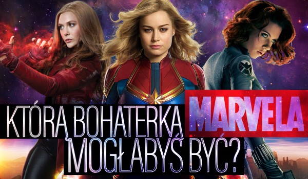 Którą bohaterką Marvela byś była?