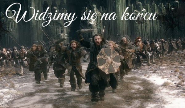 Widzimy się na końcu ~7~