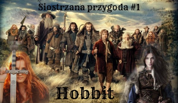 Siostrzana przygoda#1