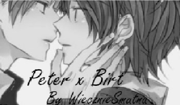 Peter x Birt