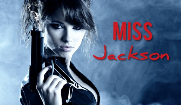 Miss Jackson