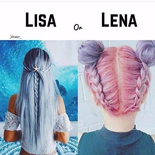 Lisa or Lena. 