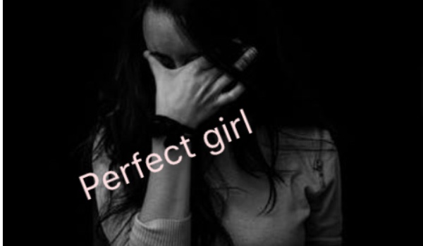 Perfect girl #2