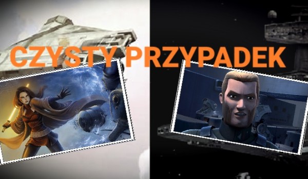 Czysty przypadek #6