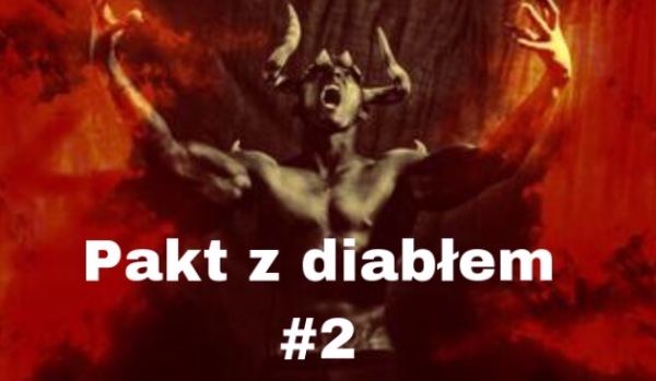 Pakt z diabłem #2
