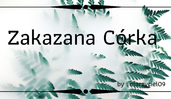 Zakazana Córka