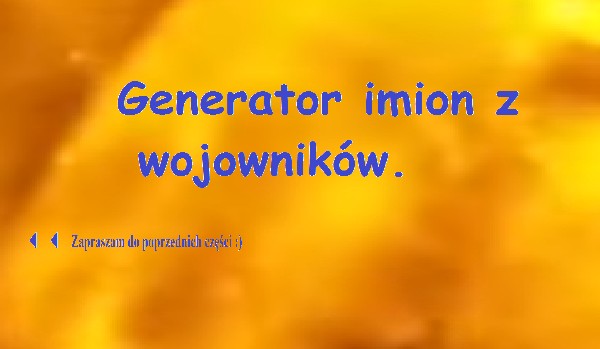 Generator imion z Wojowników #4