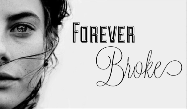 Forever Broke