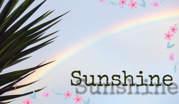 Sunshine – One Shot