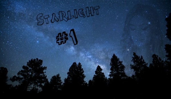 Starlight #1
