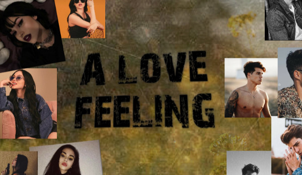A Love Feeling #4