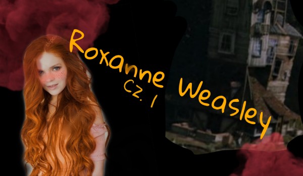 Roxanne Weasley #1