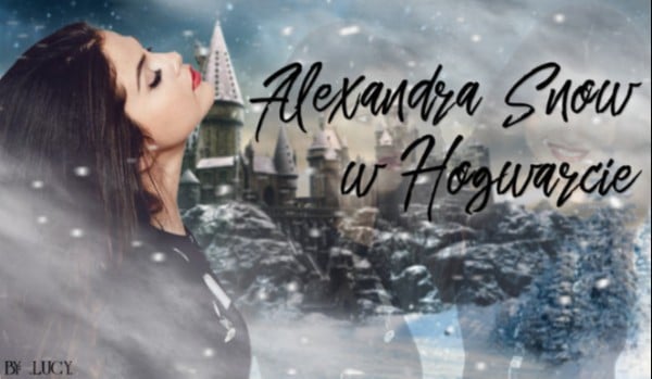 Alexandra Snow w Hogwarcie #8