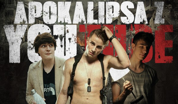 Apokalipsa z YouTube #5
