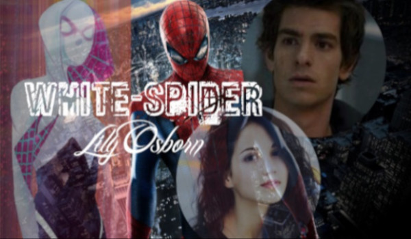 White-Spider. Lily Osborn. #1